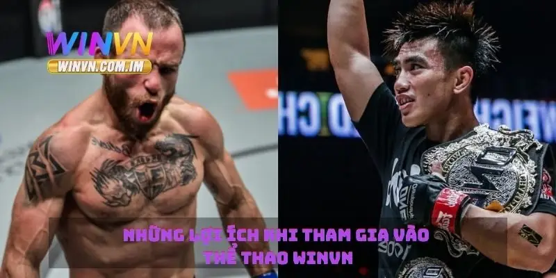 Những lợi ích khi tham gia vào thể thao Winvn