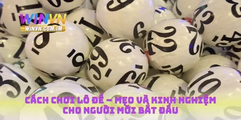 cách chơi lô đề